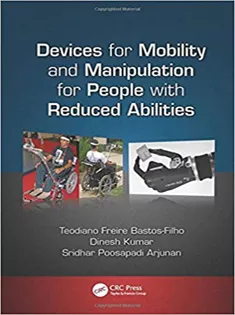 Devices for Mobility and Manipulation for People with Reduced Abilities