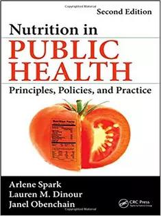 Nutrition in Public Health: Principles, Policies, and Practice