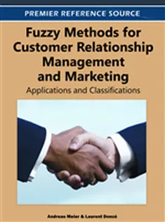Fuzzy Methods for Customer Relationship Management and Marketing: Applications and Classifications