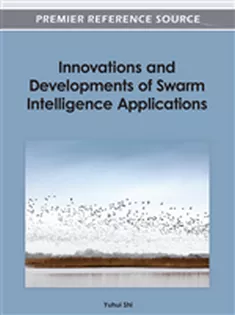 Innovations and Developments of Swarm Intelligence Applications