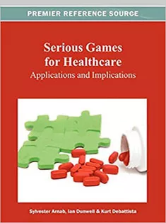Serious Games for Healthcare: Applications and Implications