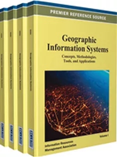 Geographic Information Systems: Concepts, Methodologies, Tools, and Applications (4 Volumes)