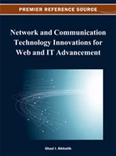 Network and Communication Technology Innovations for Web and IT Advancement