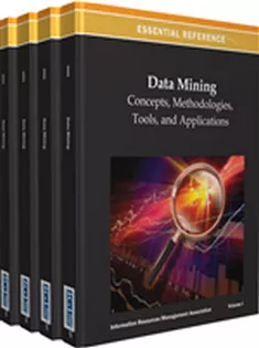 Data Mining: Concepts, Methodologies, Tools, and Applications (4 Volumes)