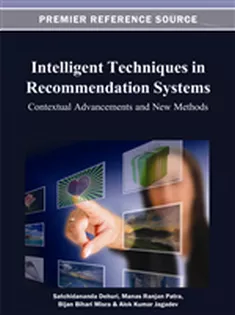 Intelligent Techniques in Recommendation Systems: Contextual Advancements and New Methods