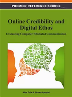Online Credibility and Digital Ethos: Evaluating Computer-Mediated Communication