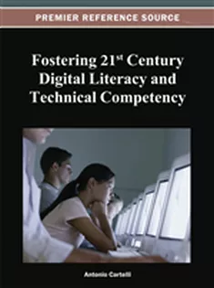 Fostering 21St Century Digital Literacy and Technical Competency