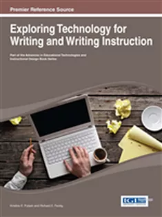 Exploring Technology for Writing and Writing Instruction