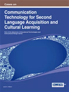 9781466644823 Cases on Communication Technology for Second Language Acquisition and Cultural Learning