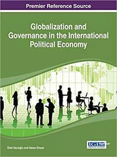 9781466646391 Globalization and Governance in the International Political Economy