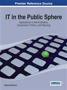 IT in the Public Sphere: Applications in Administration, Government, Politics, and Planning