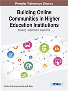 9781466651784 Building Online Communities in Higher Education Institutions: Creating Collaborative Experience