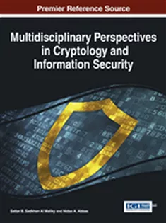 9781466658080 Multidisciplinary Perspectives in Cryptology and Information Security