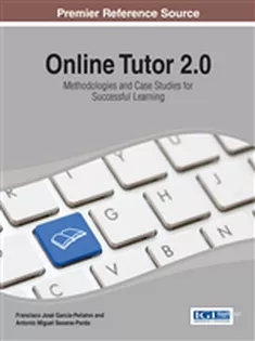 9781466658325 Online Tutor 2.0: Methodologies and Case Studies for Successful Learning