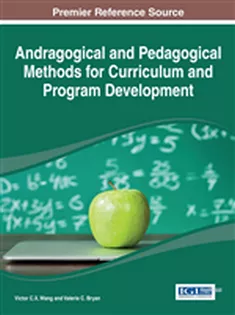 9781466658721 Andragogical and Pedagogical Methods for Curriculum and Program Development