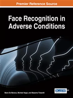9781466659667 Face Recognition in Adverse Conditions
