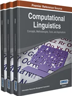 Computational Linguistics: Concepts, Methodologies, Tools, and Applications (3 Volumes)