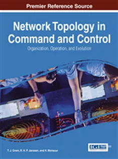 9781466660588 Network Topology in Command and Control: Organization, Operation, and Evolution