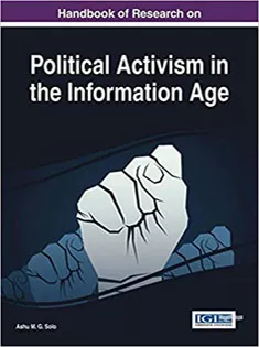 Handbook of Research on Political Activism in the Information Age