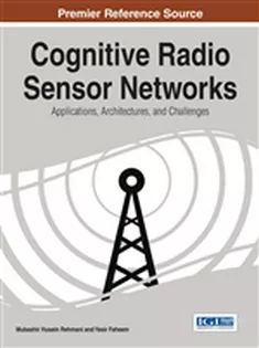 Cognitive Radio Sensor Networks: Applications, Architectures, and Challenges