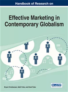 Handbook of Research on Effective Marketing in Contemporary Globalism