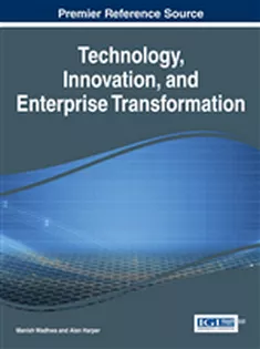 Technology, Innovation, and Enterprise Transformation