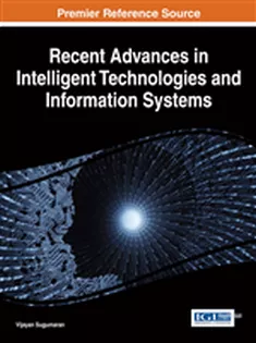 Recent Advances in Intelligent Technologies and Information Systems