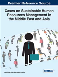 Cases on Sustainable Human Resources Management in the Middle East and Asia