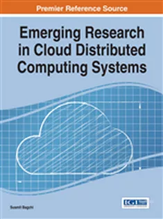 Emerging Research in Cloud Distributed Computing Systems