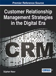 Customer Relationship Management Strategies in the Digital Era