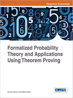Formalized Probability Theory and Applications Using Theorem Proving