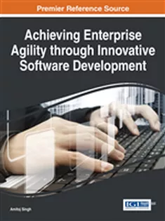 9781466685109 Achieving Enterprise Agility Through Innovative Software Development