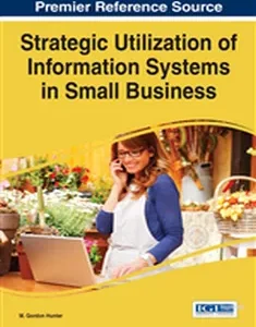 Strategic Utilization of Information Systems in Small Business