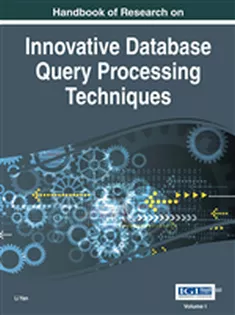 Handbook of Research on Innovative Database Query Processing Techniques