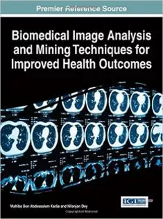 Biomedical Image Analysis and Mining Techniques for Improved Health Outcomes