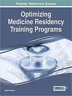 Optimizing Medicine Residency Training Programs