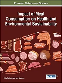 Impact of Meat Consumption on Health and Environmental Sustainability
