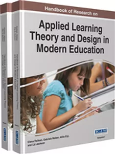 Handbook of Research on Applied Learning Theory and Design in Modern Education (2 Volumes)