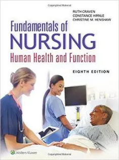 Fundamentals of Nursing: Human Health and Function