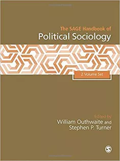 The SAGE Handbook of Political Sociology, 2V