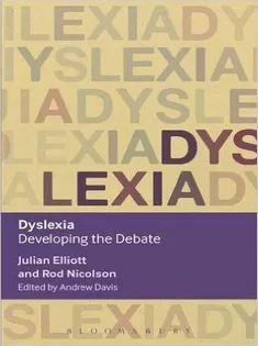 Dyslexia: Developing the Debate