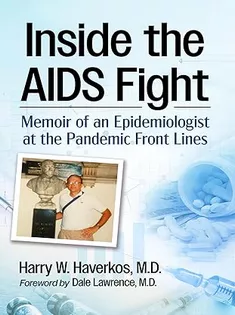 9781476696140 Inside the AIDS Fight: Memoir of An Epidemiologist at the Pandemic Front Lines