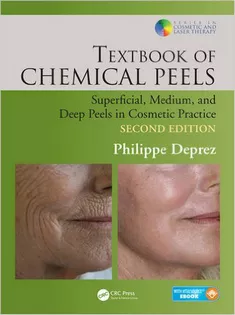 Textbook of Chemical Peels: Superficial, Medium, and Deep Peels in Cosmetic Practice
