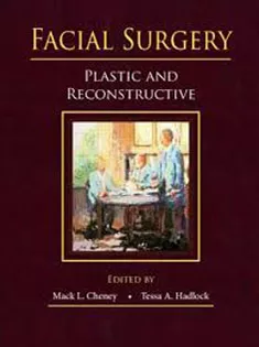 Facial Surgery: Plastic and Reconstructive