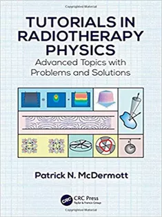 Tutorials in Radiotherapy Physics