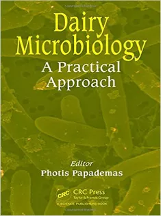 Dairy Microbiology: A Practical Approach