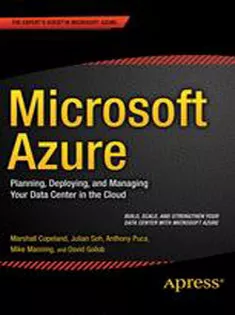 Microsoft Azure: Planning, Deploying, and Managing Your Data Center in the Cloud