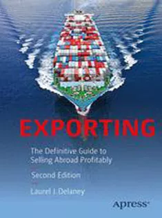 Exporting: The Definitive Guide to Selling Abroad Profitably