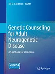 Genetic Counseling for Adult Neurogenetic Disease