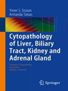9781489975126 Cytopathology of Liver, Biliary Tract, Kidney and Adrenal Gland